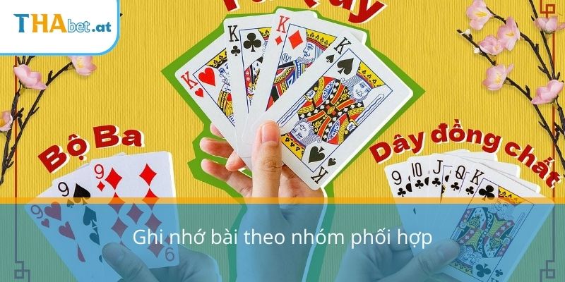 Ghi nhớ bài theo nhóm phối hợp
