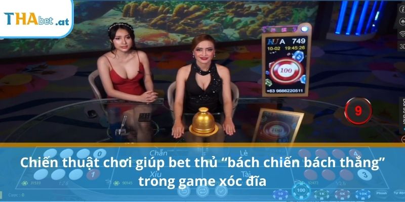 Chiến thuật chơi giúp bet thủ “bách chiến bách thắng” trong game xóc đĩa